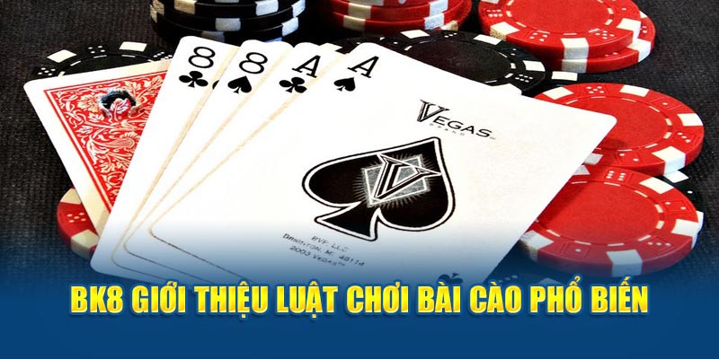 BK8 giới thiệu luật chơi bài cào phổ biến 